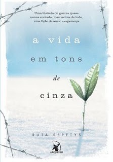 A Vida em Tons de Cinza by Fernanda Abreu, Ruta Sepetys