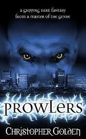 Prowlers by Christopher Golden