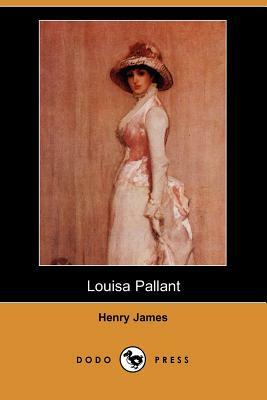 Louisa Pallant by Henry James