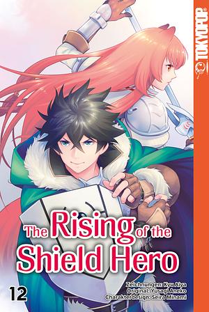 The Rising of the Shield Hero, Band 12 by Seira Minami, Aneko Yusagi, Aiya Kyu