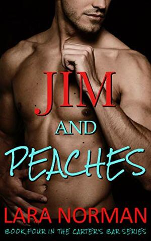 Jim And Peaches by Lara Norman
