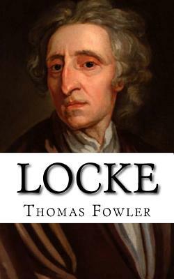 Locke by Thomas Fowler