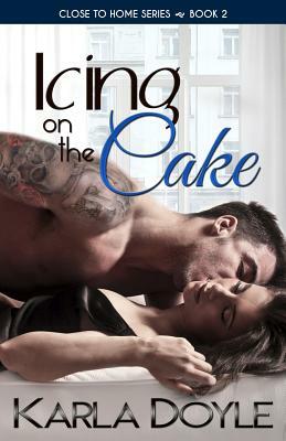 Icing on the Cake by Karla Doyle