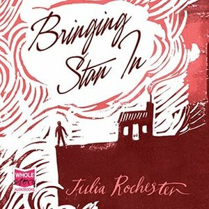 Bringing Stan In by Julia Rochester, Avita Jay