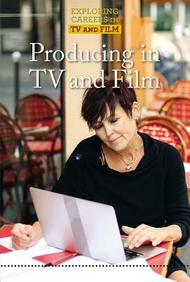 Producing in TV and Film by Gerry Boehme