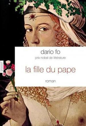 La fille du pape by Camille Paul, Dario Fo