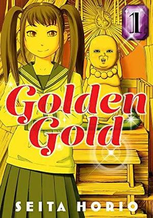 Golden Gold, Vol. 1 by Seita Horio