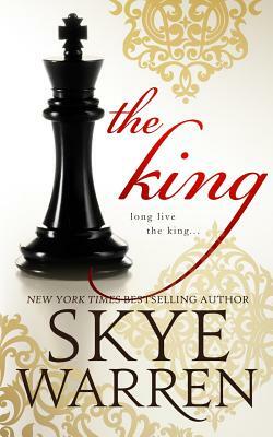 The King by Skye Warren
