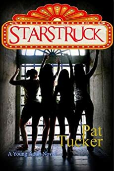 Starstruck by Pat Tucker