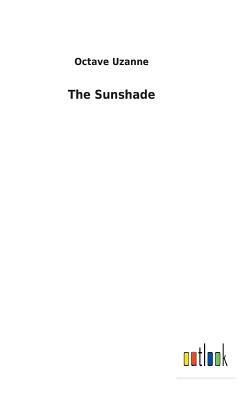 The Sunshade by Octave Uzanne