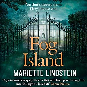 Fog Island by Mariette Lindstein