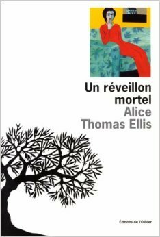 Un Réveillon Mortel by Alice Thomas Ellis