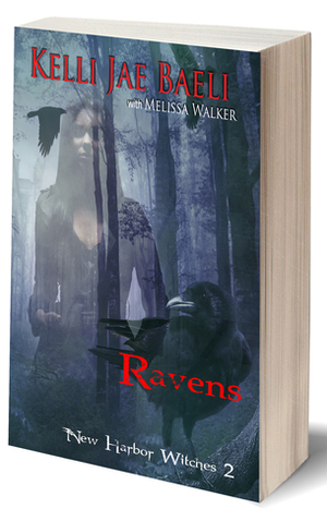 Ravens by Melissa Walker, Kelli Jae Baeli