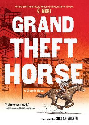 Grand Theft Horse by G. Neri