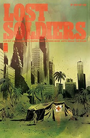 Lost Soldiers #2 (of 5) by Aleš Kot, Heather Moore, Luca Casalanguida