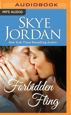Forbidden Fling by Skye Jordan