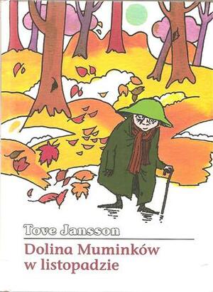 Dolina Muminków w listopadzie by Tove Jansson, Teresa Chłapowska