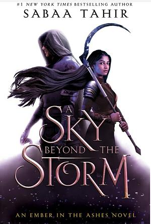 A Sky Beyond the Storm by Sabaa Tahir