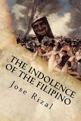 The Indolence of the Filipino by José Rizal