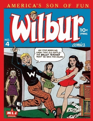 Wilbur Comics #4 by Israel Escamilla, M. L. J. Magazines