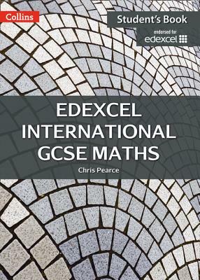 Edexcel International GCSE - Edexcel International GCSE Maths Student Book by Chris Pearce