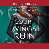 A Court of Wings and Ruin by Sarah J. Maas