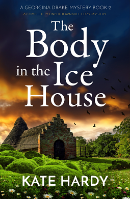 The Body in the Ice House by Kate Hardy