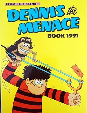 Dennis the Menace Book 1991 by D.C. Thomson &amp; Company Limited