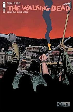 The Walking Dead #190 by Dave Stewart, Cliff Rathburn, Stefano Gaudiano, Robert Kirkman, Charlie Adlard