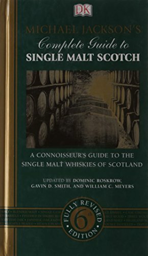 Michael Jackson's Complete Guide to Single Malt Scotch by Michael Jackson