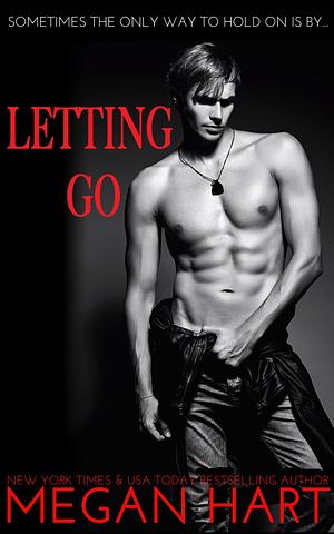 Letting Go by Megan Hart