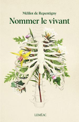 Nommer le vivant by Mélilot de Repentigny