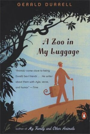 A Zoo in My Luggage by Gerald Durrell, Ralph Thompson