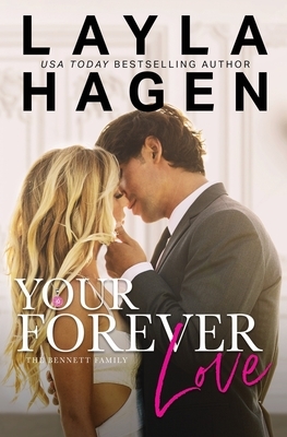 Your Forever Love by Layla Hagen