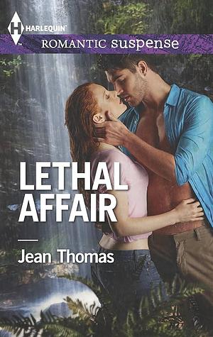 Lethal Affair by Jean Thomas