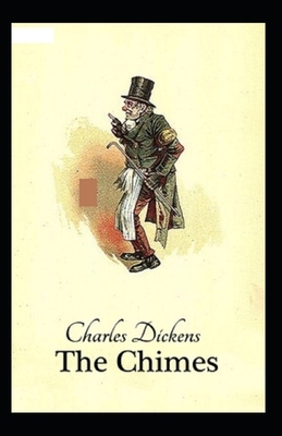 The Chimes Illustrated by Charles Dickens