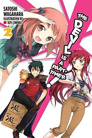 The Devil is a Part-Timer!, Vol. 2 by Satoshi Wagahara, Satoshi Wagahara