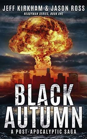 Black Autumn by Jeff Kirkham, Jason Ross