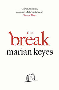 The Break by Marian Keyes