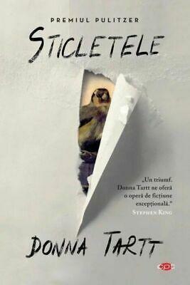 Sticletele by Donna Tartt