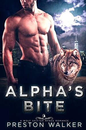 Alpha's Bite by Preston Walker