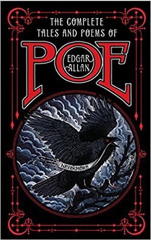 The Complete Tales and Poems of Edgar Allan Poe by Edgar Allan Poe