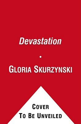 Devastation by Gloria Skurzynski