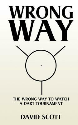 Wrong Way by David Scott