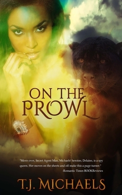 On the Prowl by T. J. Michaels