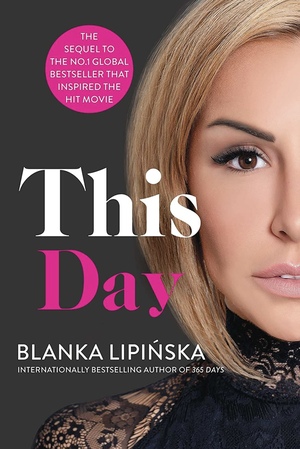 This Day by Blanka Lipińska