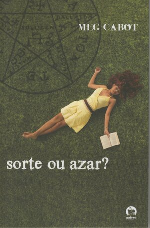 Sorte ou Azar? by Meg Cabot