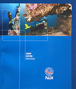 Improve Your Scuba Deep Diver Manual (Improve Your Scuba) by PADI