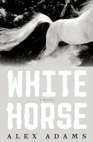 White Horse by Alex Adams