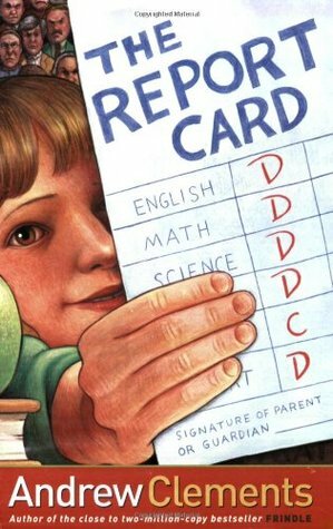 The Report Card by Andrew Clements